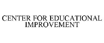 CENTER FOR EDUCATIONAL IMPROVEMENT