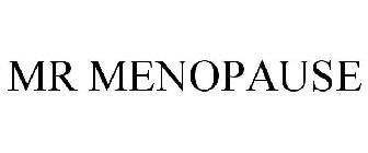 MR MENOPAUSE