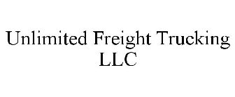 UNLIMITED FREIGHT TRUCKING LLC