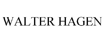 WALTER HAGEN