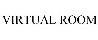 VIRTUAL ROOM