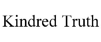 KINDRED TRUTH