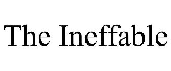 THE INEFFABLE