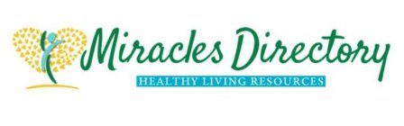 MIRACLES DIRECTORY HEALTHY LIVING RESOURCES