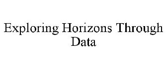 EXPLORING HORIZONS THROUGH DATA