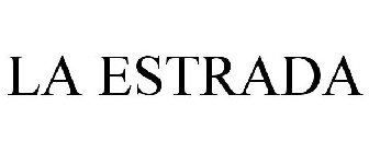 LA ESTRADA