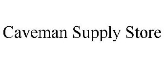 CAVEMAN SUPPLY STORE