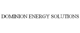 DOMINION ENERGY SOLUTIONS