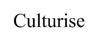 CULTURISE