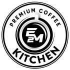 E2M PREMIUM COFFEE KITCHEN