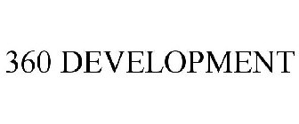360 DEVELOPMENT