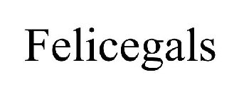 FELICEGALS