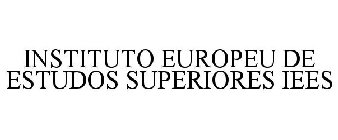 INSTITUTO EUROPEU DE ESTUDOS SUPERIORES IEES