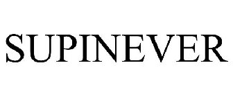 SUPINEVER