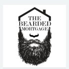 THE BEARDED MORTGAGE