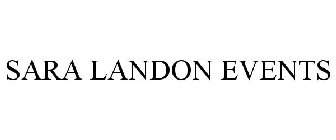 SARA LANDON EVENTS