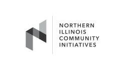 N NORTHERN ILLINOIS COMMUNITY INITIATIVES