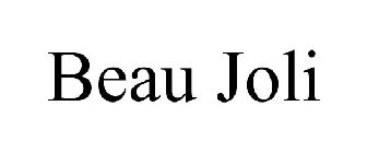 BEAU JOLI