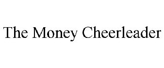 THE MONEY CHEERLEADER