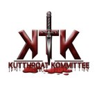 KTK KUTTHROAT KOMMITTEE