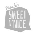 NEALE'S SWEET N'NICE