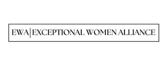EWA EXCEPTIONAL WOMEN ALLIANCE