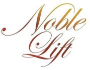 NOBLE LIFT