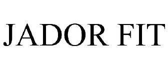 JADOR FIT
