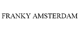 FRANKY AMSTERDAM