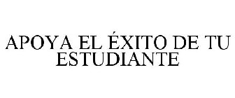 APOYA EL ÉXITO DE TU ESTUDIANTE