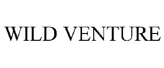 WILD VENTURE