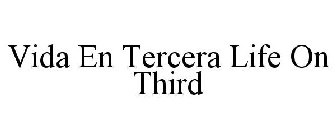 VIDA EN TERCERA LIFE ON THIRD