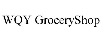 WQY GROCERYSHOP