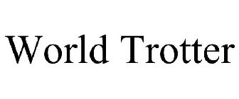 WORLD TROTTER