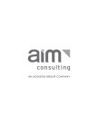 AIM CONSULTING AN ADDISON GROUP COMPANY