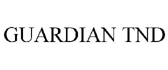 GUARDIAN TND