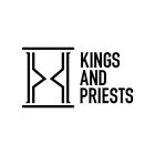 KINGS AND PRIESTS