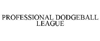 PROFESSIONAL DODGEBALL LEAGUE