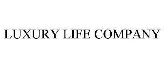 LUXURY LIFE COMPANY