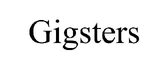 GIGSTERS