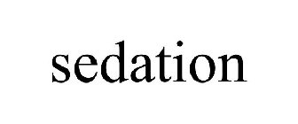 SEDATION