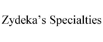 ZYDEKA'S SPECIALTIES