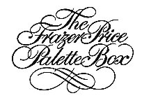 THE FRAZER PRICE PALETTE BOX