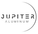 JUPITER ALUMINUM