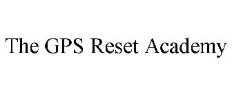 THE GPS RESET ACADEMY