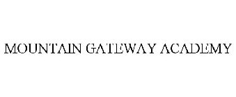 MOUNTAIN GATEWAY ACADEMY