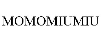 MOMOMIUMIU