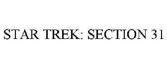 STAR TREK: SECTION 31