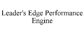 LEADER'S EDGE PERFORMANCE ENGINE