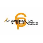 CP CONSTRUCTION & DESIGN 717.557.1406 919.520.8162